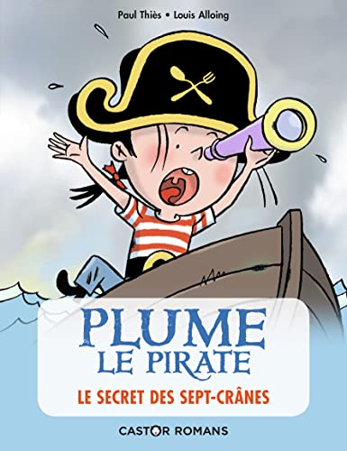 9782081469082: Plume le pirate, Tome 2 : Le secret des Sept-Crnes