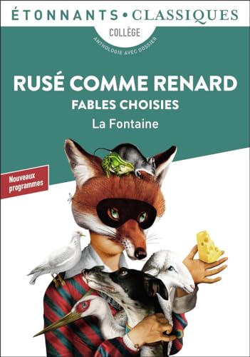 9782081469983: Rus comme Renard: Fables choisies