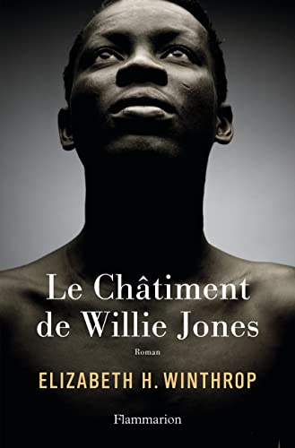 Stock image for Le Chtiment de Willie Jones for sale by Ammareal