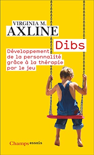 9782081479395: Dibs: Dveloppement de la personnalit grce  la thrapie par le jeu