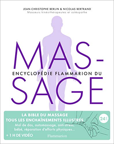 Beispielbild fr Encyclopdie Flammarion Du Massage zum Verkauf von RECYCLIVRE
