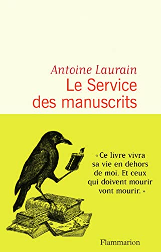 Stock image for Le service des manuscrits for sale by WorldofBooks
