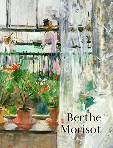 Beispielbild fr Berthe Morisot zum Verkauf von Revaluation Books