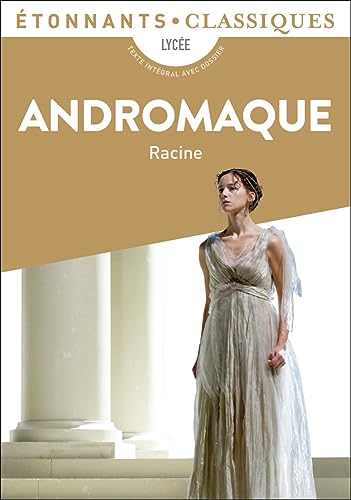 9782081487116: Andromaque