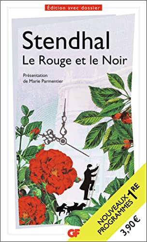 9782081489745: Le Rouge et le Noir: Programme nouveau BAC 2022 1re - Parcours "Le personnage de roman, esthtiques et valeurs"