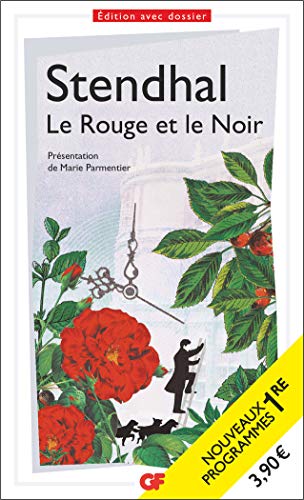 Stock image for Le Rouge et le Noir: Programme nouveau BAC 2022 1re - Parcours "Le personnage de roman, esth tiques et valeurs" for sale by WorldofBooks