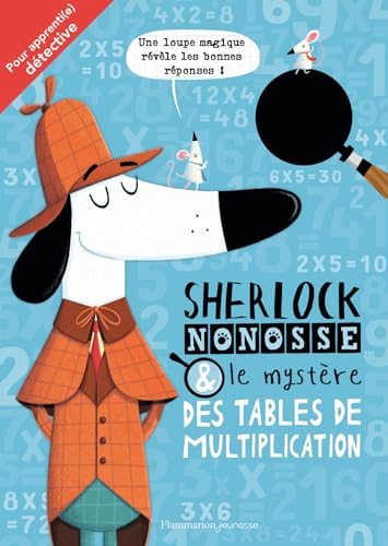 Stock image for Sherlock Nonosse et le myst re des tables de multiplication for sale by WorldofBooks