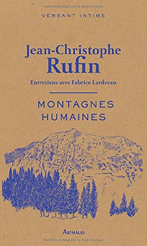 Stock image for Montagnes Humaines : Entretiens Avec Fabrice Lardreau for sale by RECYCLIVRE
