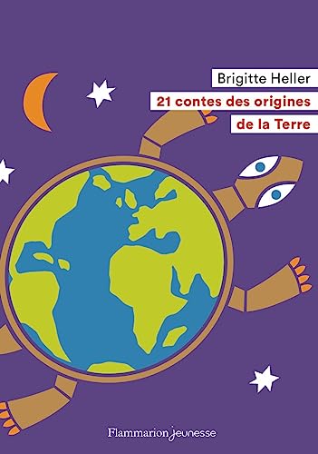 Beispielbild fr 21 contes des origines de la Terre zum Verkauf von WorldofBooks