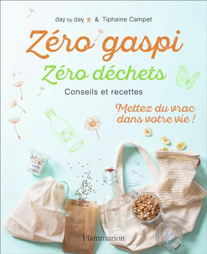 Beispielbild fr Zro gaspi Zro dchets: Conseils et recettes [Broch] Campet, Tiphaine zum Verkauf von BIBLIO-NET