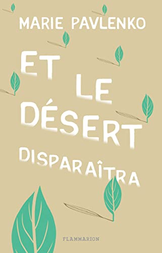 Stock image for Et le d sert disparaîtra for sale by WorldofBooks