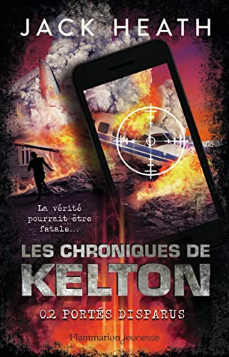 9782081495661: Les Chroniques de Kelton, Tome 2 : Ports disparus