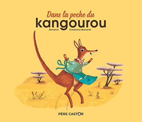 Imagen de archivo de Dans la poche du kangourou a la venta por WorldofBooks