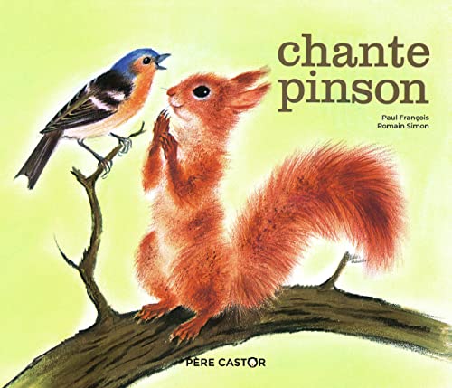 Beispielbild fr Chante pinson [Broch] Simon, Romain et Franois, Paul zum Verkauf von BIBLIO-NET