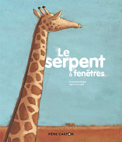 Stock image for Le Serpent  fentres [Broch] Le Goff, Herv et Bobe, Franoise for sale by BIBLIO-NET