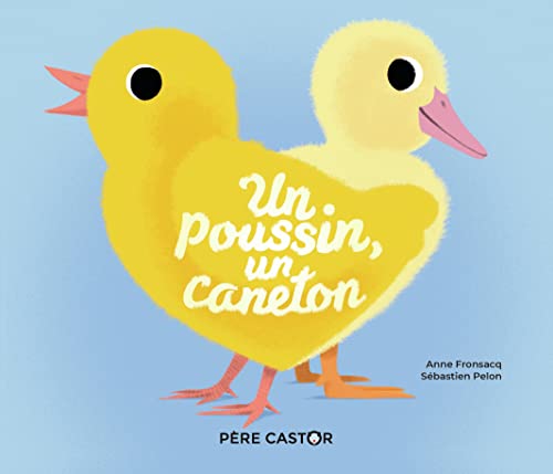 Beispielbild fr Un poussin, un caneton zum Verkauf von medimops