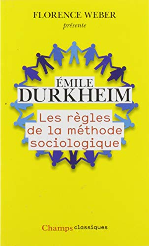 Beispielbild fr Les rgles de la mthode sociologique zum Verkauf von Revaluation Books