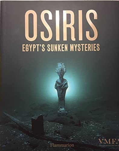 Stock image for Osiris Egypt's Sunken Mysteries for sale by SecondSale