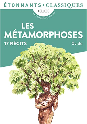 Imagen de archivo de Les Mtamorphoses: 17 rcits a la venta por Librairie Th  la page