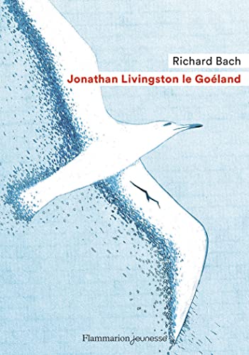 Stock image for Jonathan Livingston le Goéland [FRENCH LANGUAGE - No Binding ] for sale by booksXpress