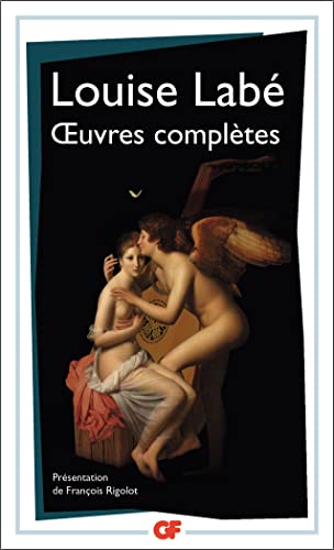 Beispielbild fr Oeuvres compltes : Sonnets-lgies dbat de folie et d'amour zum Verkauf von medimops