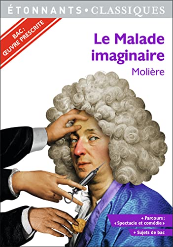 Beispielbild fr Le Malade imaginaire - PROGRAMME NOUVEAU BAC 2021 1re - Parcours "Spectacle et comdie" zum Verkauf von Ammareal