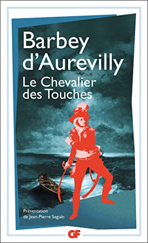 Beispielbild fr Le Chevalier des Touches [FRENCH LANGUAGE - No Binding ] zum Verkauf von booksXpress