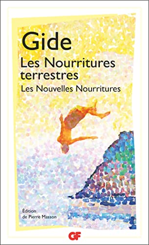 Imagen de archivo de LES NOURRITURES TERRESTRES SUIVI DE LES NOUVELLES NOURRITURES a la venta por Librairie Pic de la Mirandole