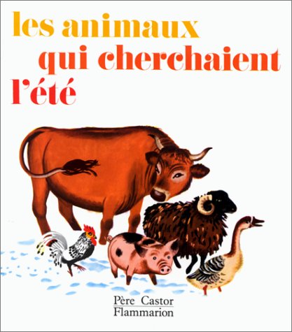 Stock image for Les animaux qui cherchaient l't for sale by medimops