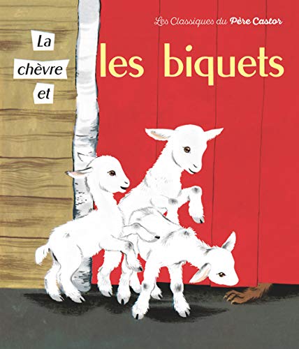 Imagen de archivo de La Chvre Et Les Biquets a la venta por RECYCLIVRE