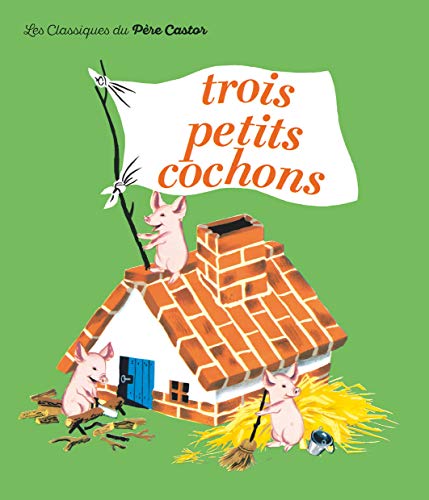 Imagen de archivo de Les Trois Petits Cochons a la venta por RECYCLIVRE