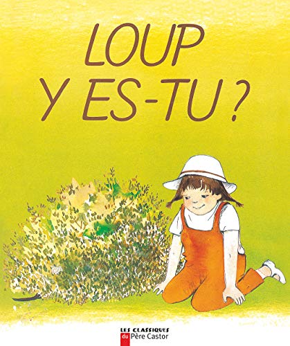 Beispielbild fr Loup y es-tu ? zum Verkauf von medimops