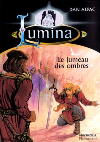Stock image for Lumina, tome 8 : Le jumeau des ombres for sale by medimops