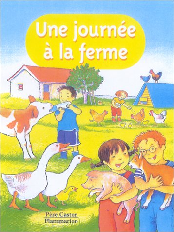 Beispielbild fr Journee a la ferme (Une) zum Verkauf von WorldofBooks