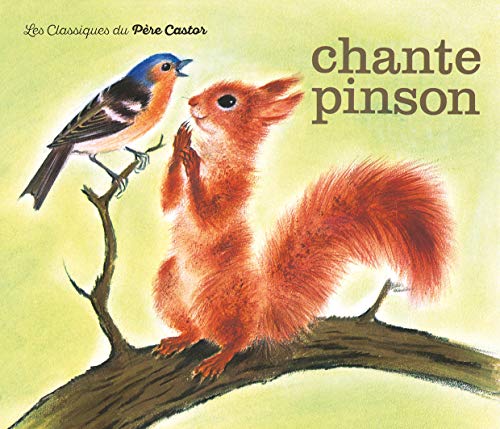 Beispielbild fr Chante pinson zum Verkauf von pompon