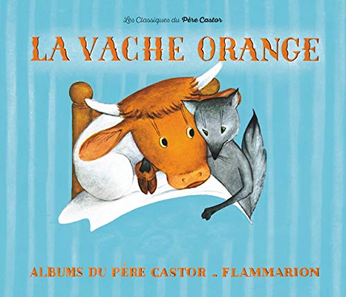 Imagen de archivo de La Vache Orange (French Edition) a la venta por Half Price Books Inc.