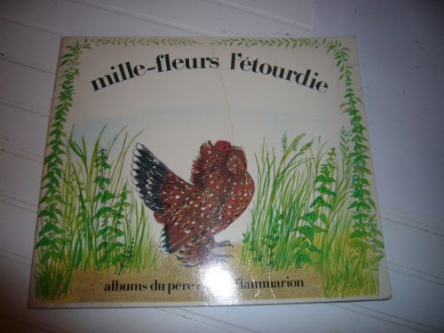 9782081601741: MILLE-FLEURS L'ETOURDIE