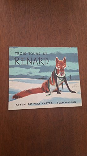 9782081602298: TROIS TOURS DE RENARD