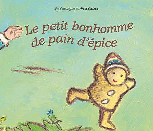 Stock image for Le petit bonhomme de pain d'epice (French Edition) for sale by Orion Tech