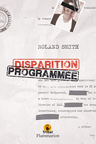 Disparition programmÃ©e (9782081602830) by Smith, Roland