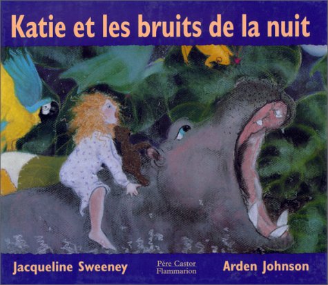 Beispielbild fr Katie Et Les Bruits De La Nuit zum Verkauf von RECYCLIVRE