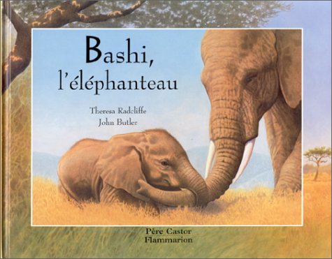 Imagen de archivo de Bashi, l'elephanteau a la venta por WorldofBooks