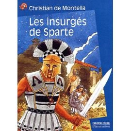 9782081607064: Les Insurgs de Sparte (LITTRATURE JEUNESSE (A))