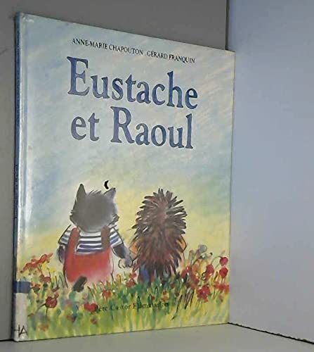 9782081608146: Eustache Et Raoul