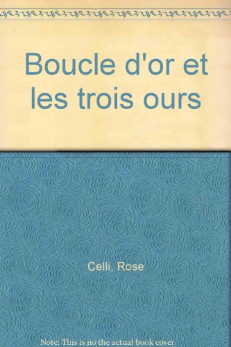 Stock image for Boucle d'or et les trois ours for sale by Ammareal