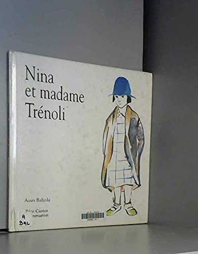 9782081608672: Nina et madame Trnoli: Trad. de l'espagnol par Smahann Jolie