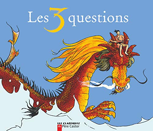 Beispielbild fr Les 3 questions Dufresne, Didier and Pilorget, Bruno zum Verkauf von LIVREAUTRESORSAS