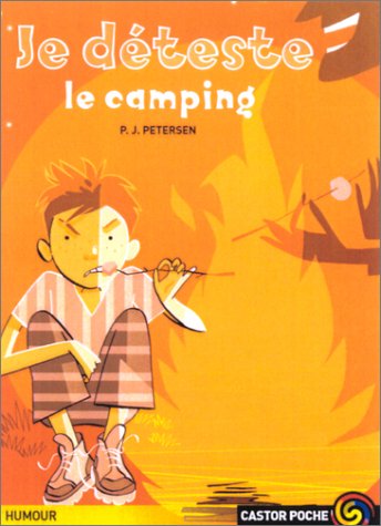 Beispielbild fr Je dteste le camping zum Verkauf von Librairie Th  la page