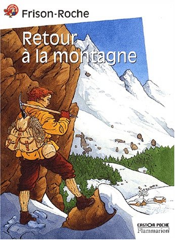 9782081612464: RETOUR A LA MONTAGNE