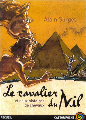 Beispielbild fr Le cavalier du Nil zum Verkauf von A TOUT LIVRE